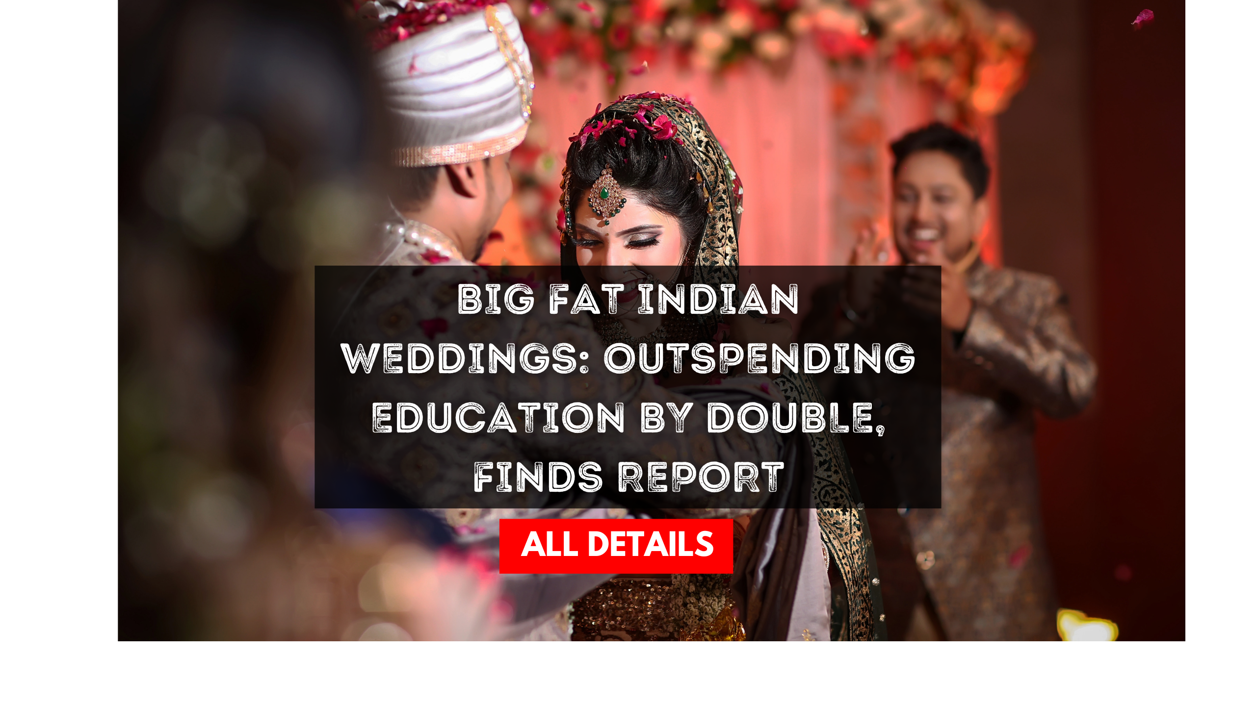 Big Fat Indian Weddings