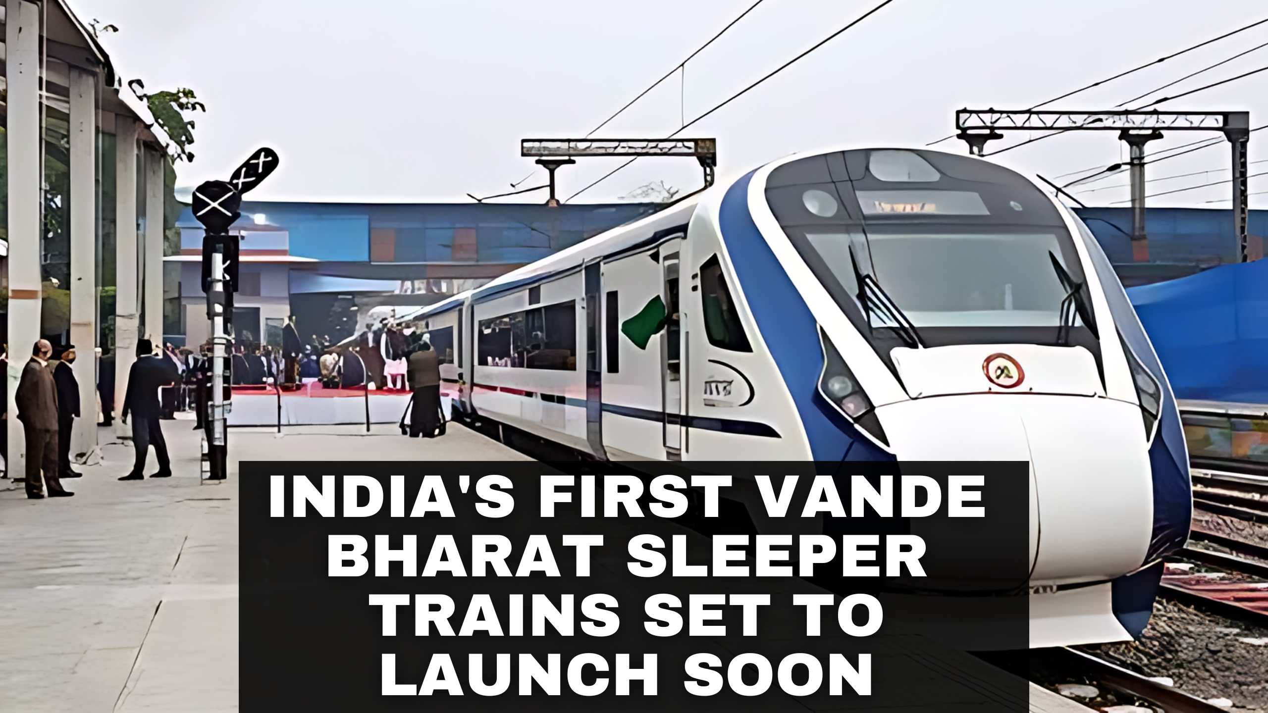 India's First Vande Bharat Sleeper Trains Set to Launch Soon