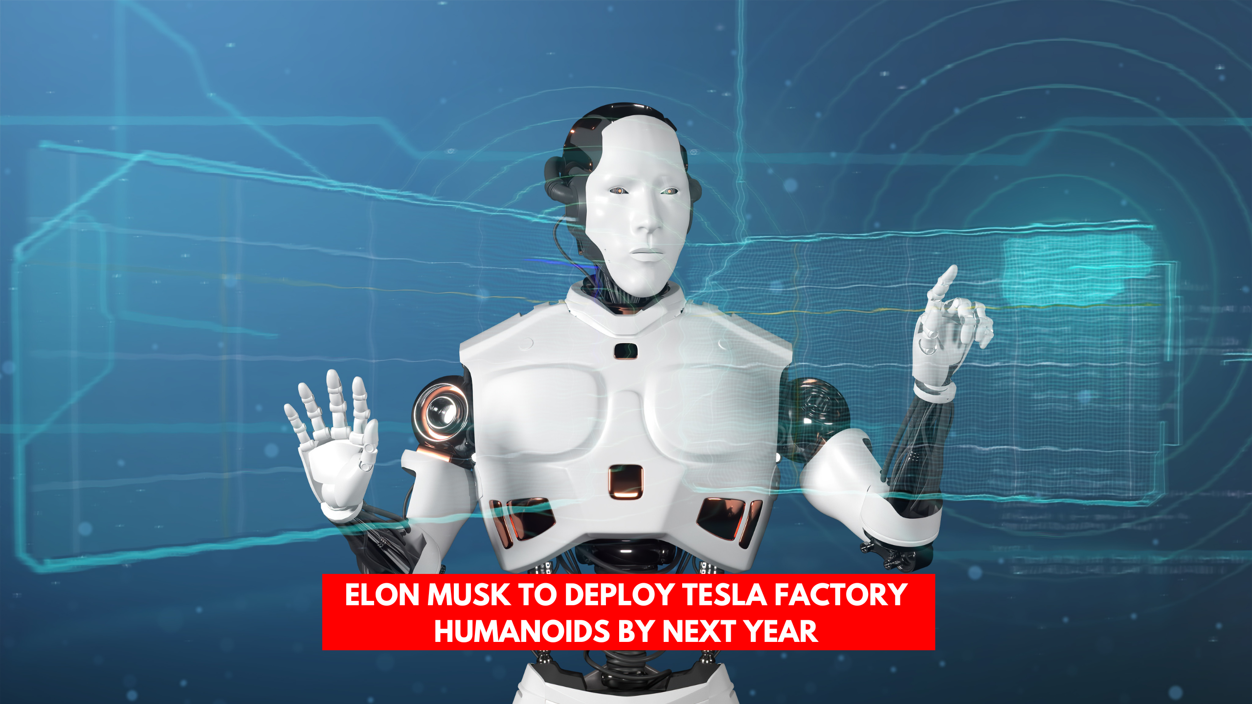 Elon Musk to Deploy Tesla Factory Humanoids by Next Year