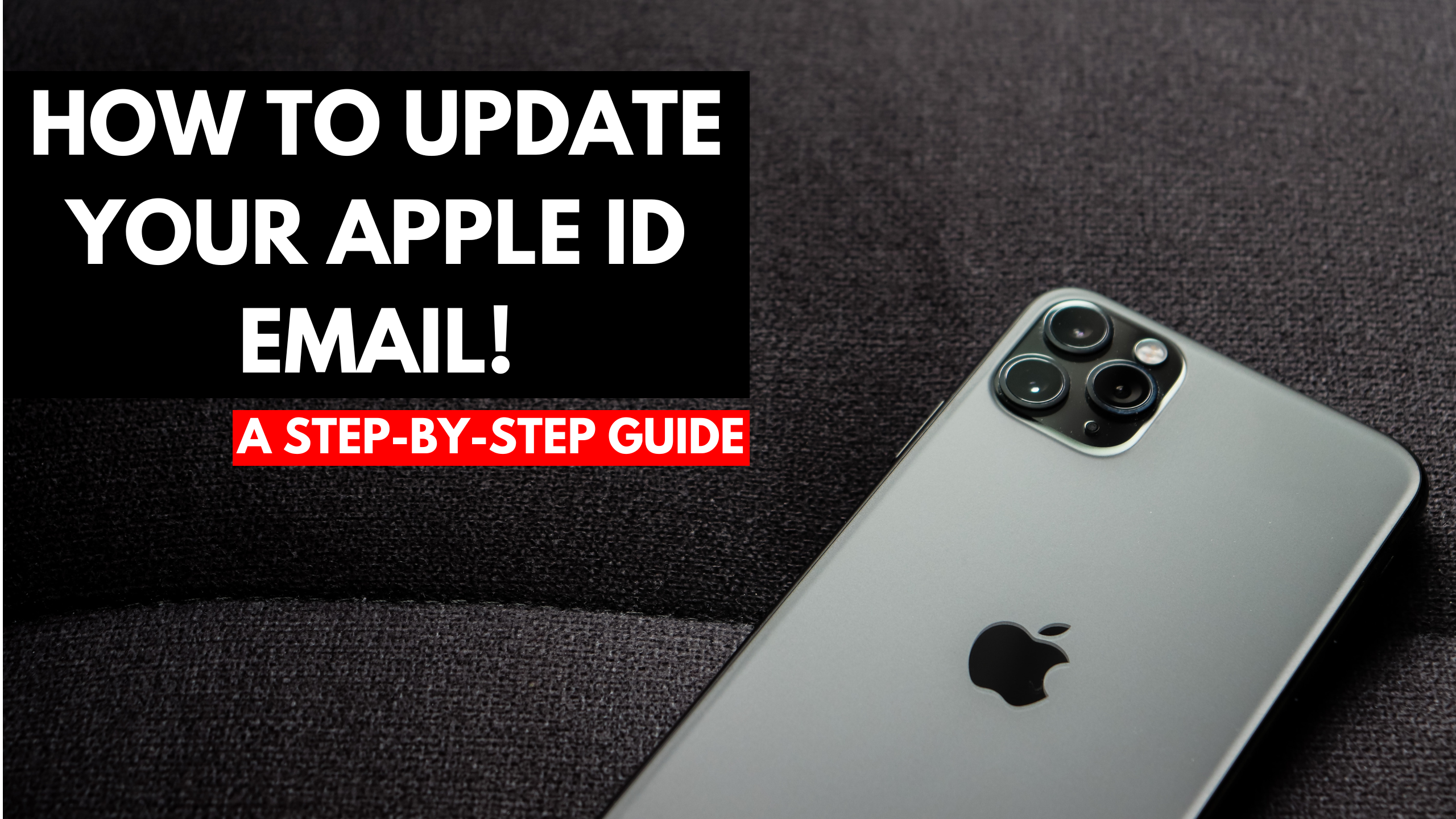 How to Update Your Apple ID Email: A Step-by-Step Guide