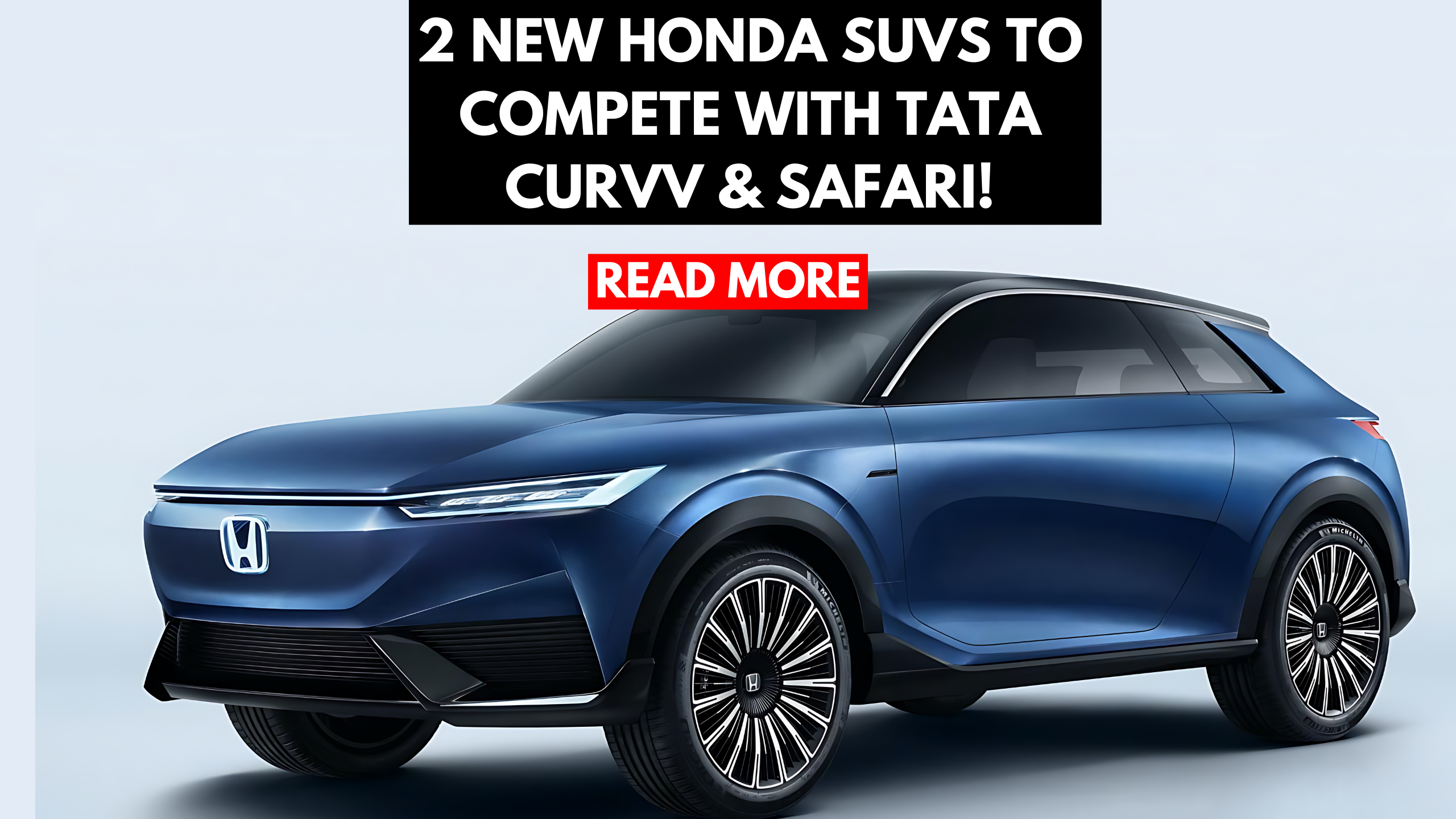 2 New Honda SUVs to Compete with Tata Curvv & Safari!