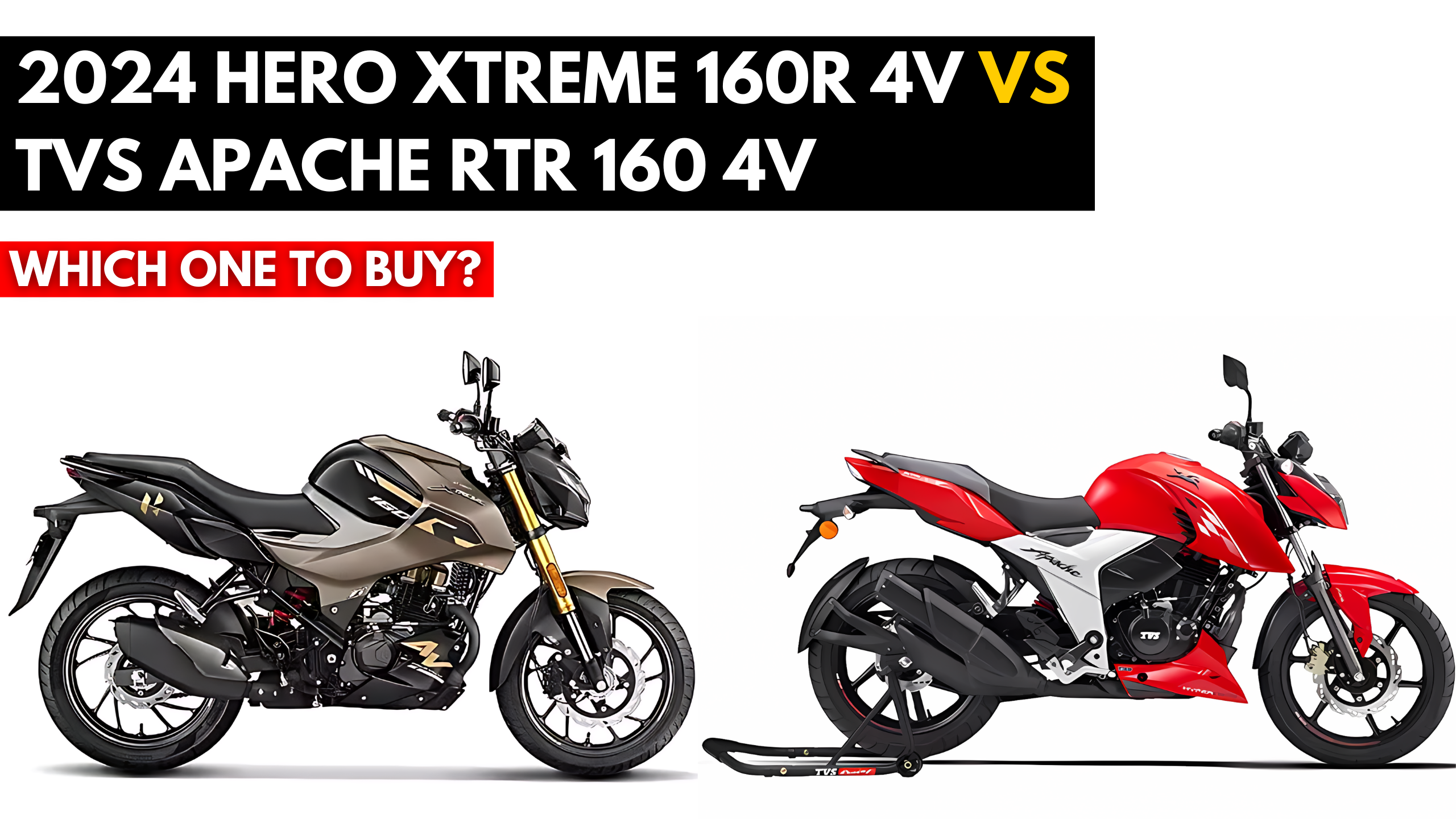 2024 Hero Xtreme 160R 4V vs TVS Apache RTR 160 4V: A Comprehensive Comparison