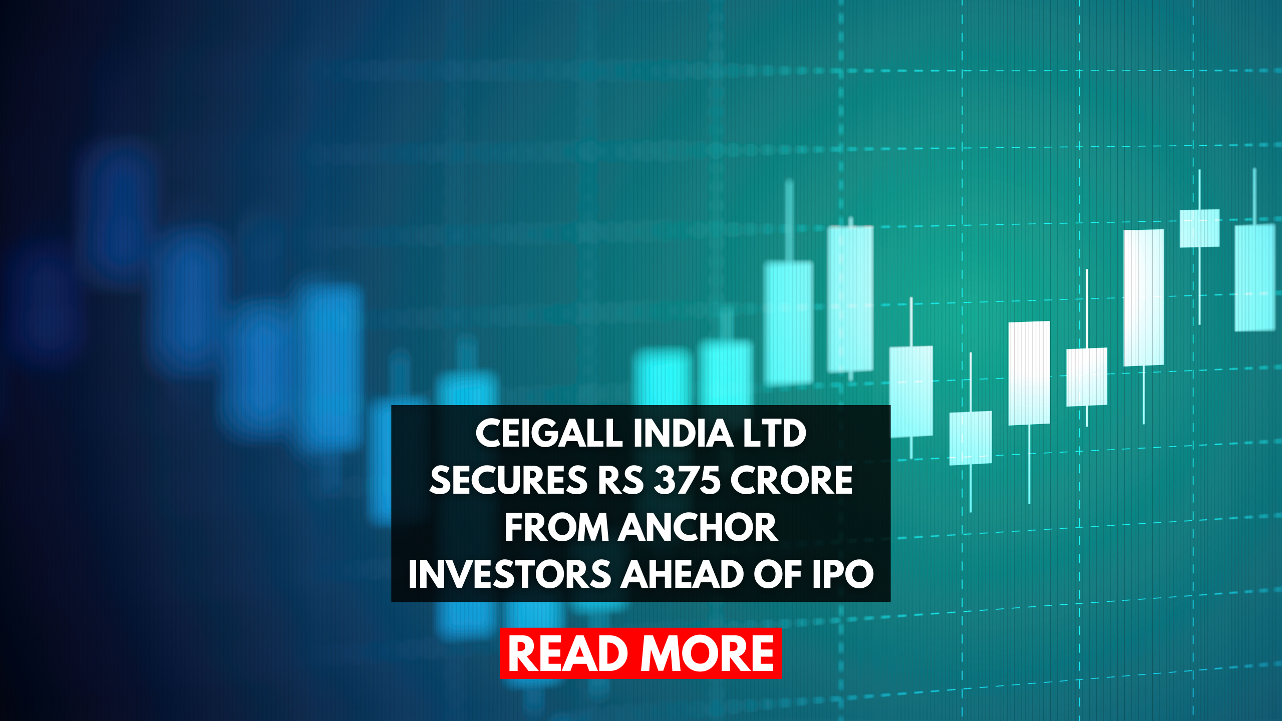 Ceigall India Ltd Secures Rs 375 Crore from Anchor Investors Ahead of IPO