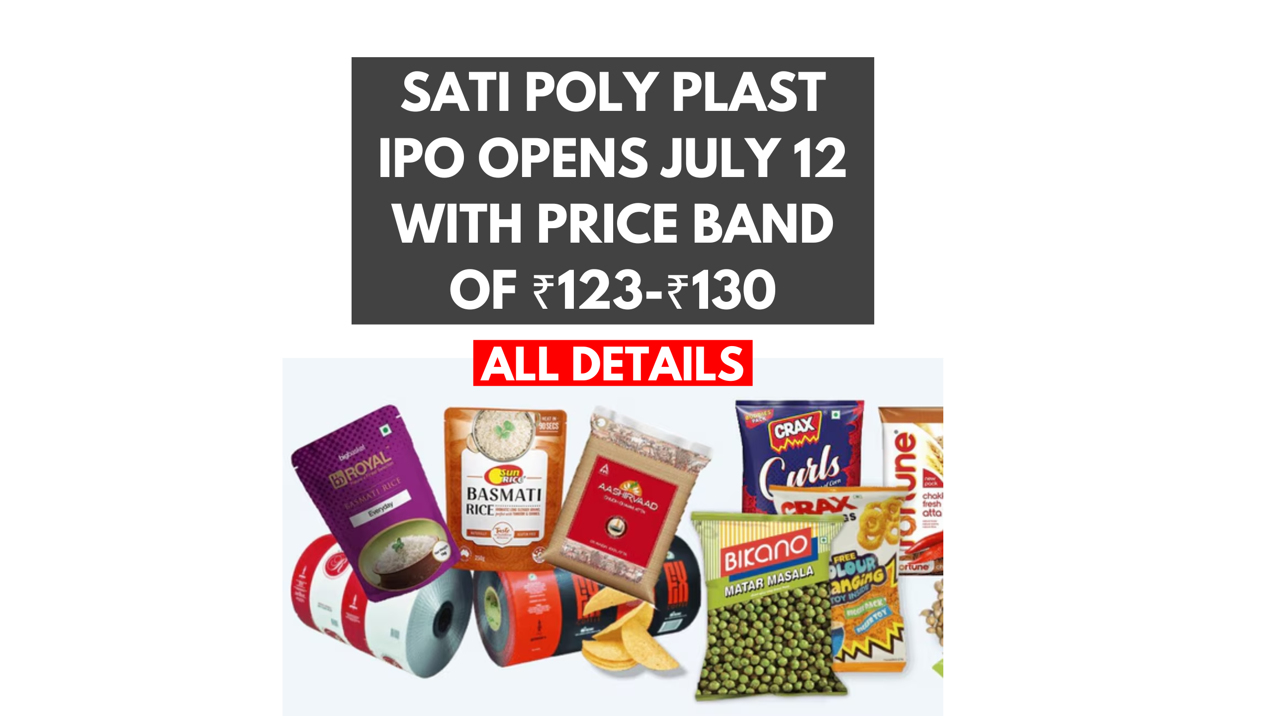 Sati Poly Plast IPO Opens July 12 with Price Band of ₹123-₹130