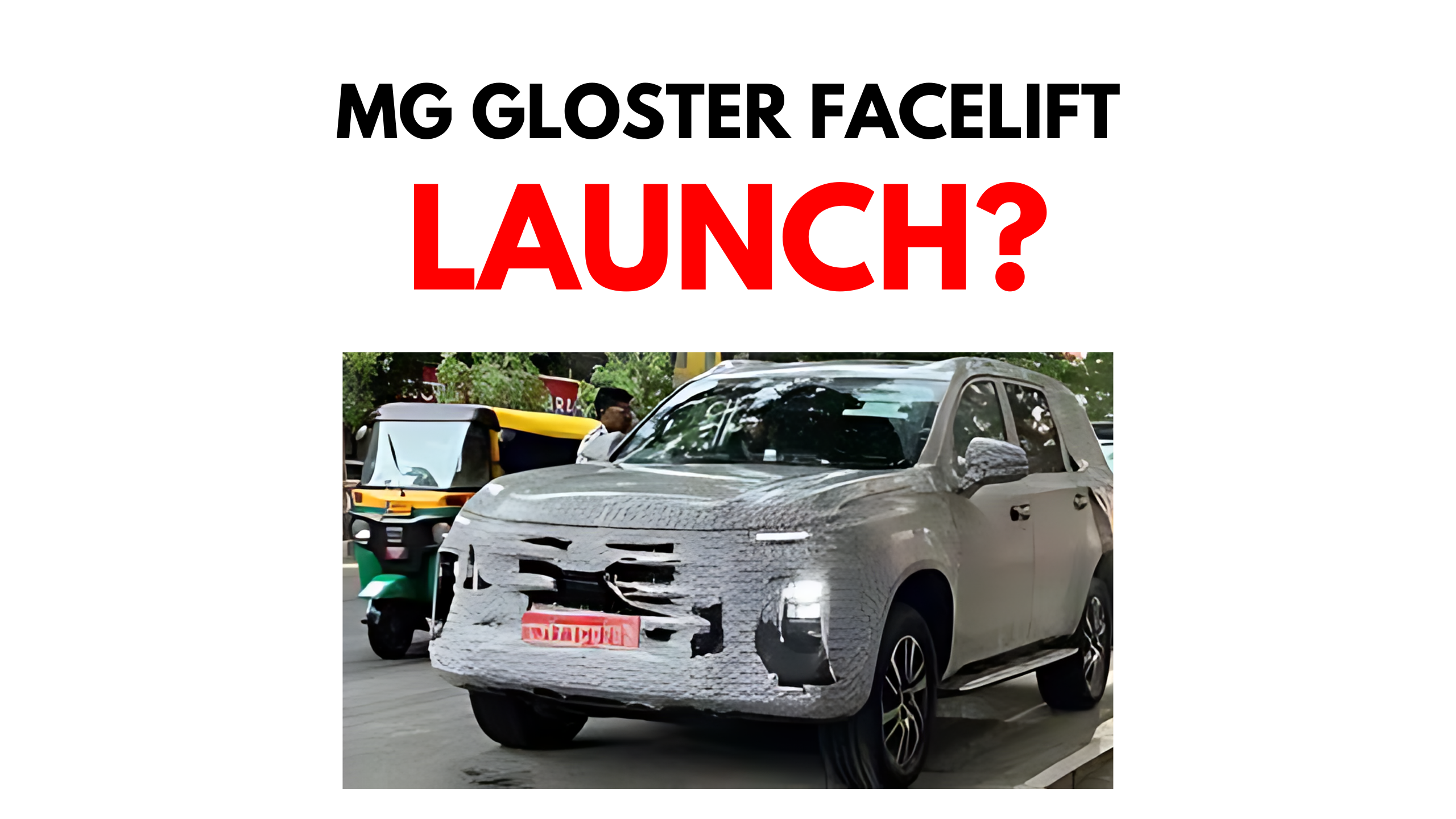 JSW MG Motor to Launch Facelift of Gloster SUV in India