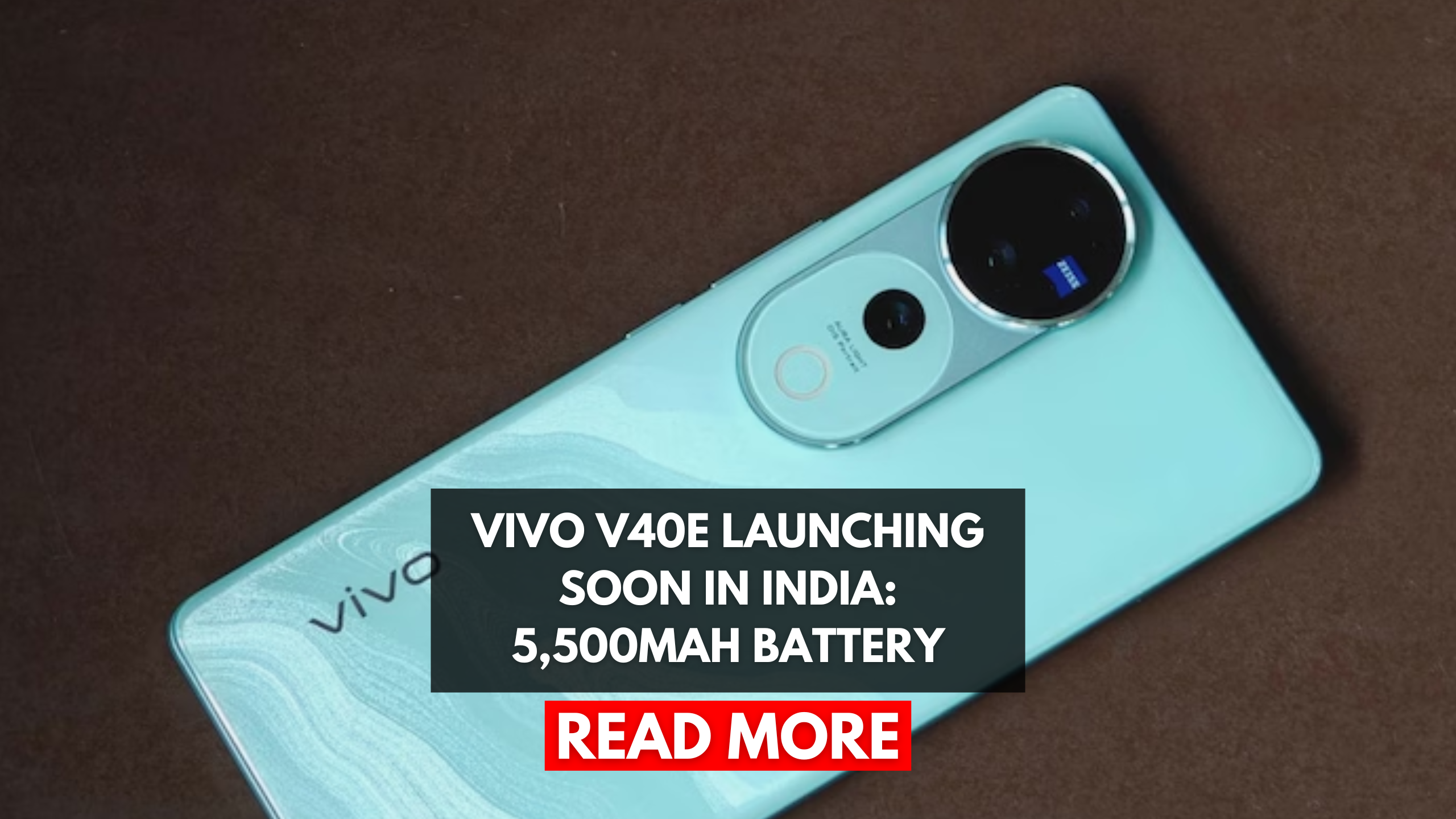 Vivo V40e Launching Soon in India: 5,500mAh Battery