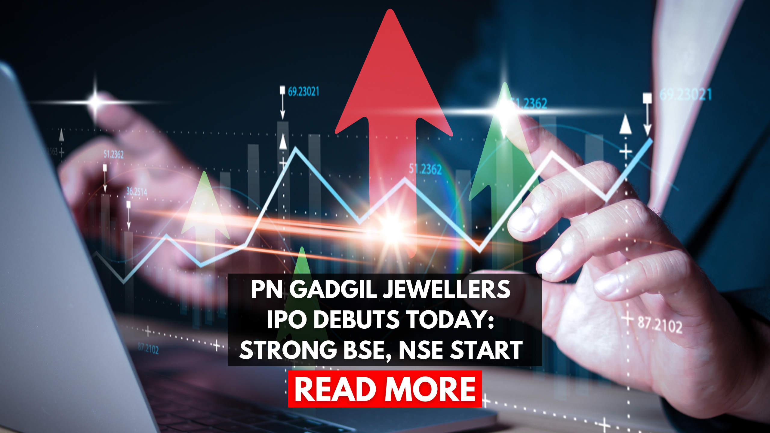 PN Gadgil Jewellers IPO Debuts Today: Strong BSE, NSE Start